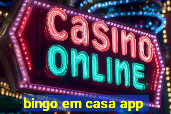 bingo em casa app